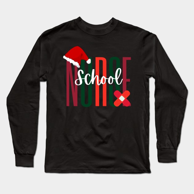 Christmas School Nurse Long Sleeve T-Shirt by TeaTimeTs